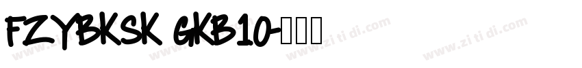 FZYBKSK GKB10字体转换